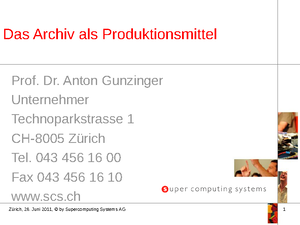 Das Archiv als Produktionsmittel, Prof. Dr. Anton Gunzinger